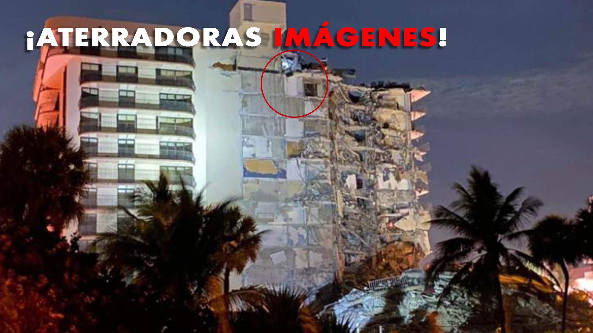 “El Infierno En Miami”; Brutales Imágenes De Edificio Que Se Desprende En Pedazos De La Nada