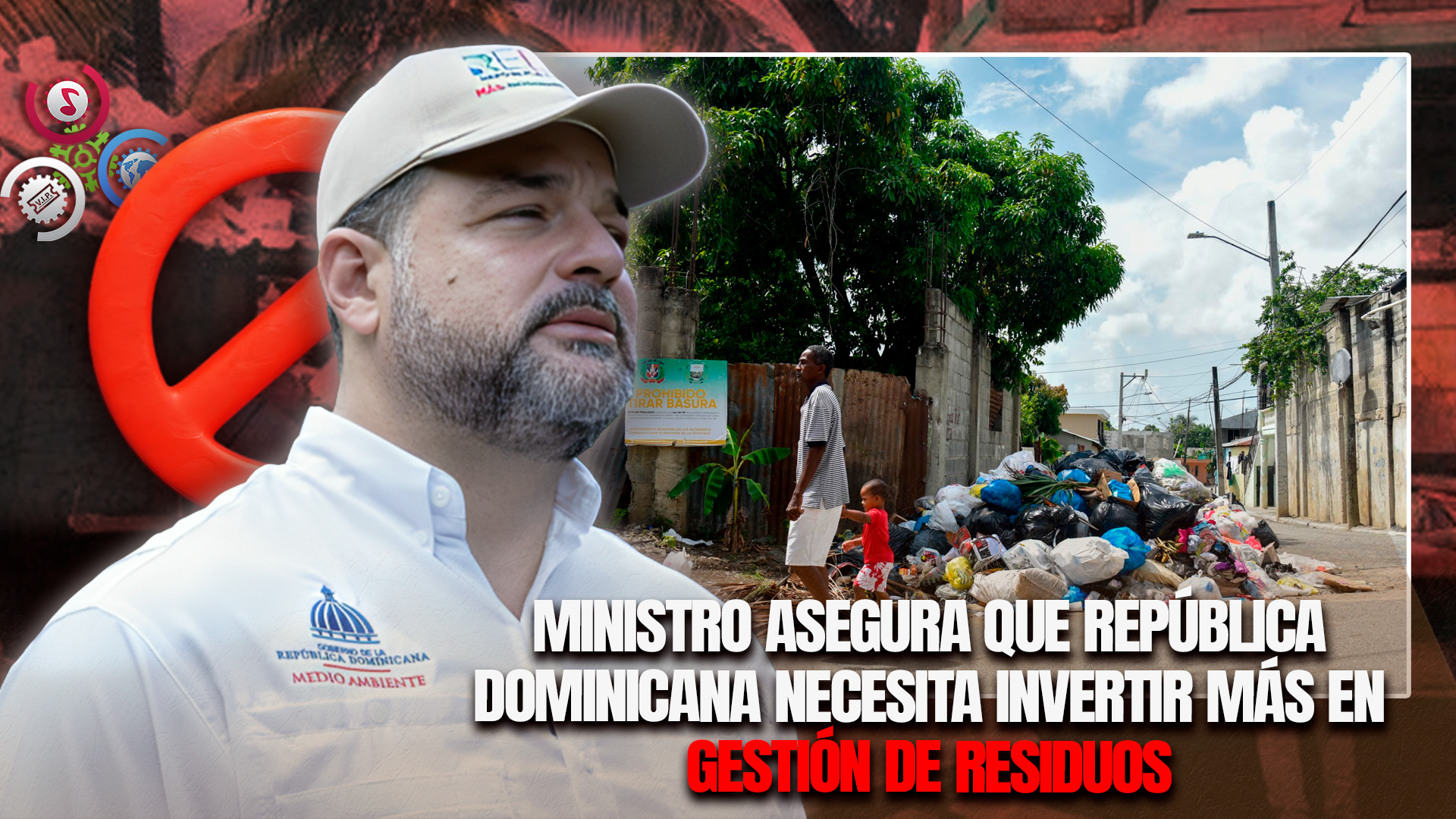 Ministro Paíno Henríquez: “El Mayor Problema Ambiental Del País Son Los Residuos Sólidos”