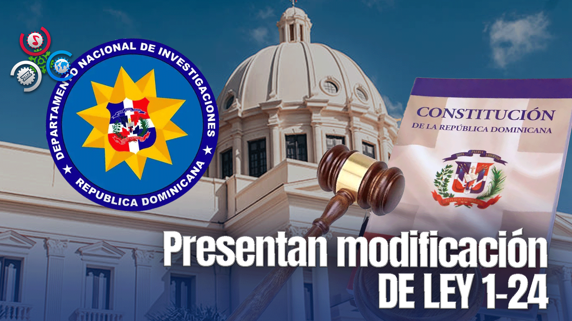 Poder Ejecutivo Deposita En El Senado Proyecto De Ley Que Modifica La Ley Núm. 1-24, Que Crea La DNI