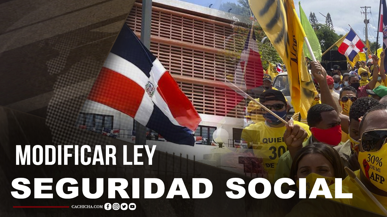 Piden Modificar Ley De Seguridad Social