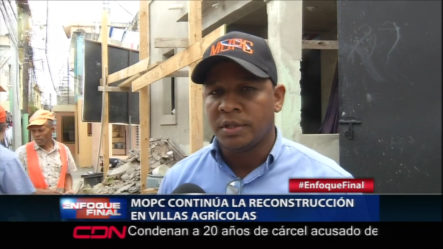 MOPC Continúa La Reconstrucción En Villas Agrícolas