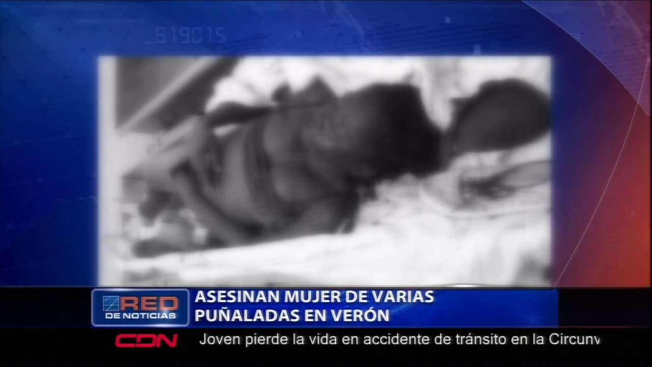 Asesinan Mujer De Varias Puñaladas En Verón