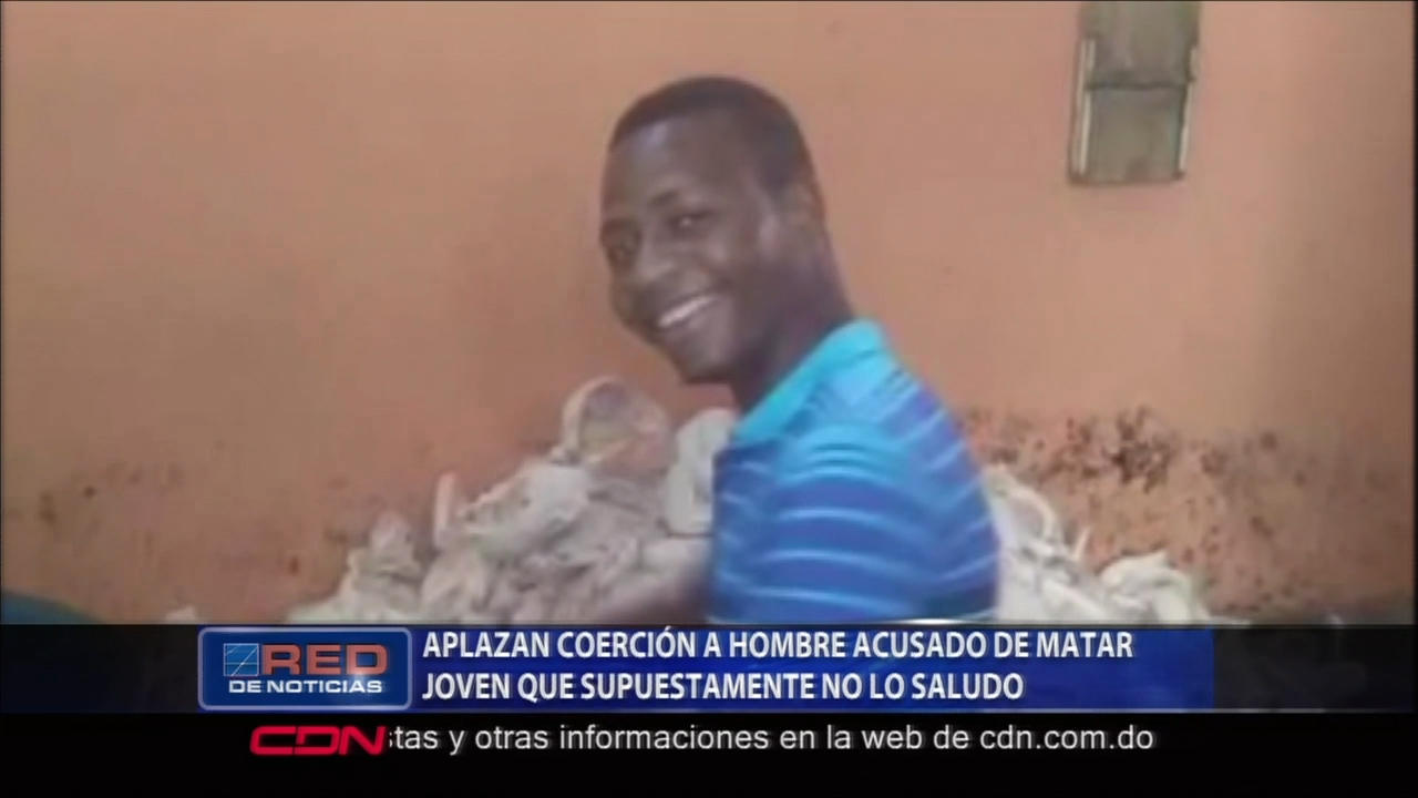 En Hato Mayor Fue Aplazada Medida De Coerción A Un Hombre Acusado De Matar A Un Joven Que Supuestamente No Lo Saludó