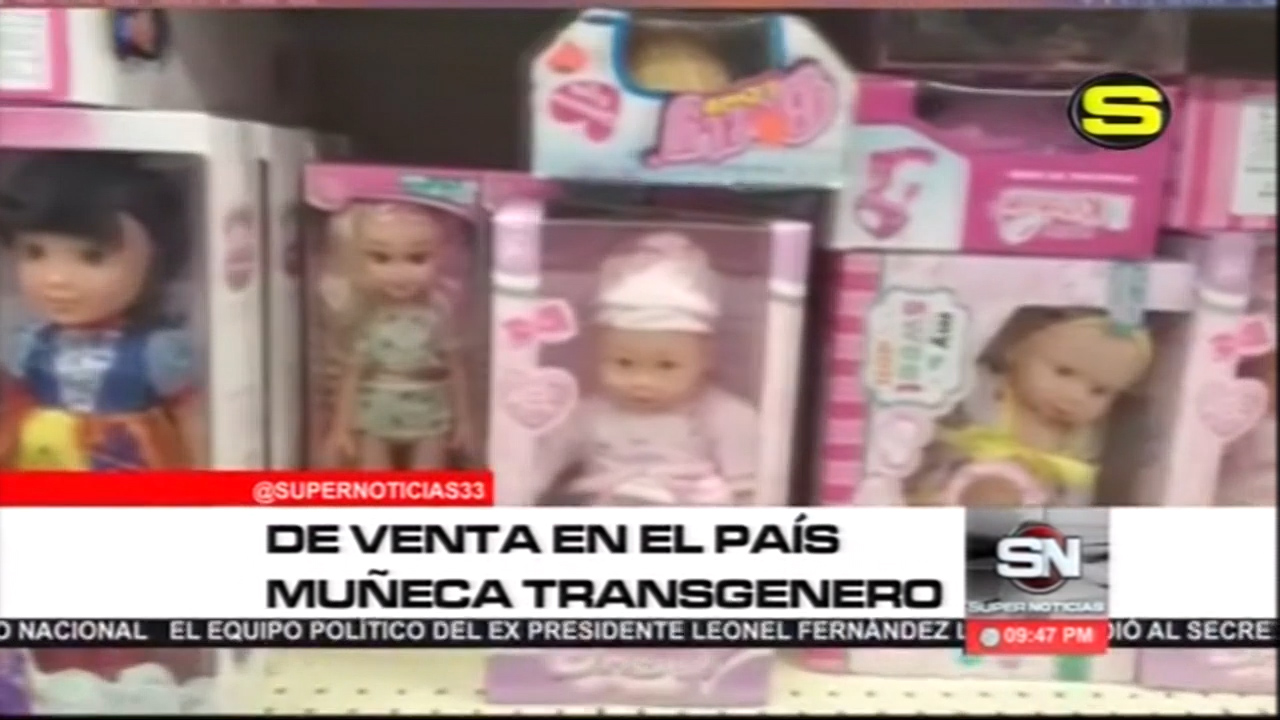 ¡INSÓLITO! Ventas De Supuesta Muñecas “transgénero” En Algunas Tiendas Del País