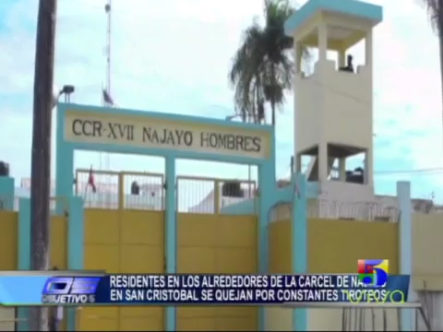 Residentes En Los Alrededores De La Cárcel De Najayo En San Cristóbal Se Quejan Por Constantes Tiroteos