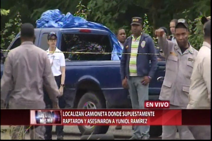 Localizan Camioneta Donde Supuestamente Raptaron Y Asesinaron A Yuniol Ramírez