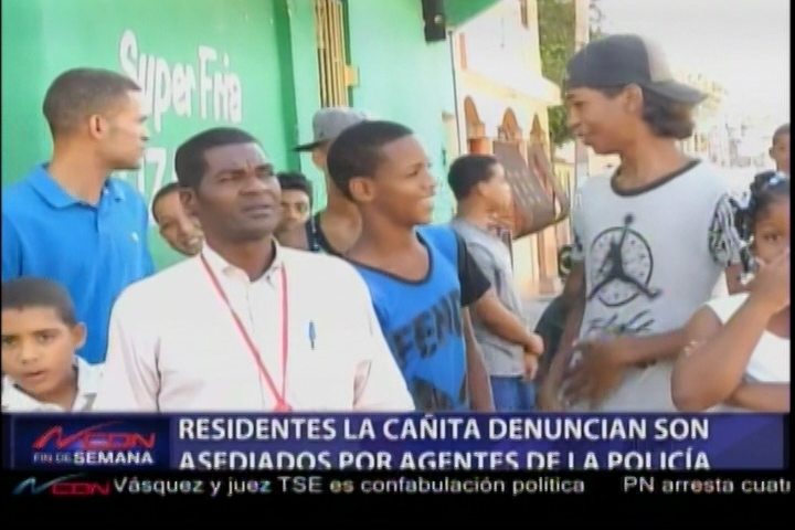 Residentes De La Cañita Denuncian Son Asediados Por Agentes De La Policía