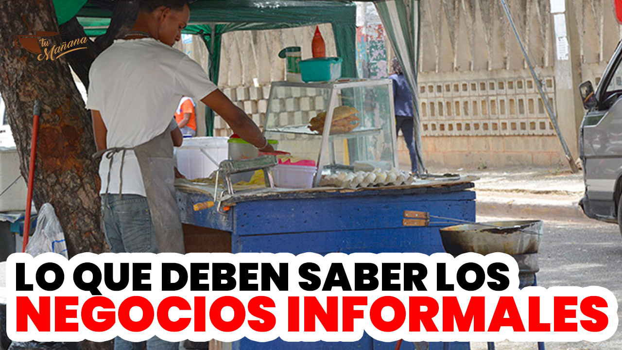 El Lic. Alfredo Adames Revela Todo Lo Que Debe Saber Un Negociante Informal | Tu Mañana By Cachicha