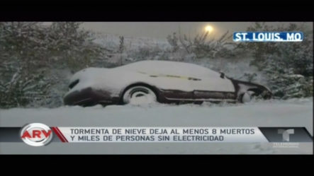 Tormenta De Nieve Deja Al Menos 8 Muertos Y Miles De Personas Sin Electricidad