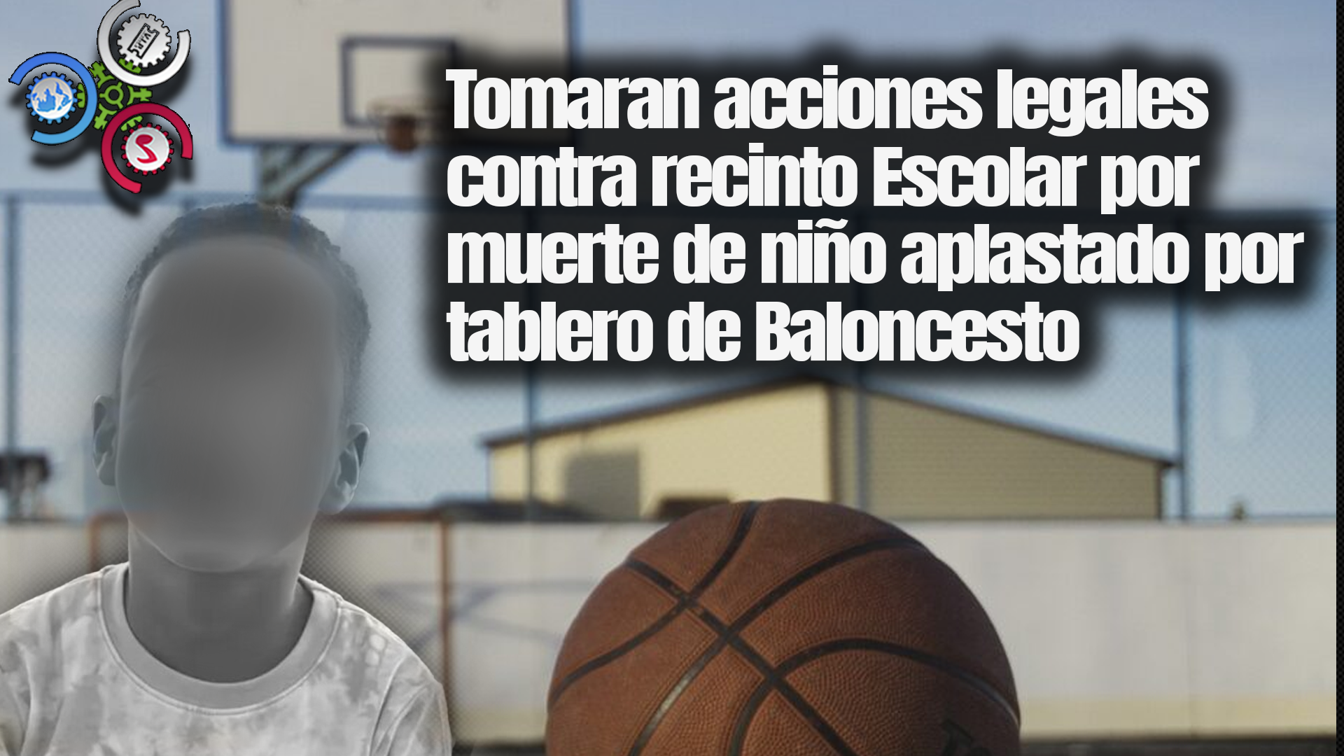 Familiares De Niño Aplastado Por Tablero De Baloncesto Tomaran Acciones Legales Contra Del Recinto Escolar