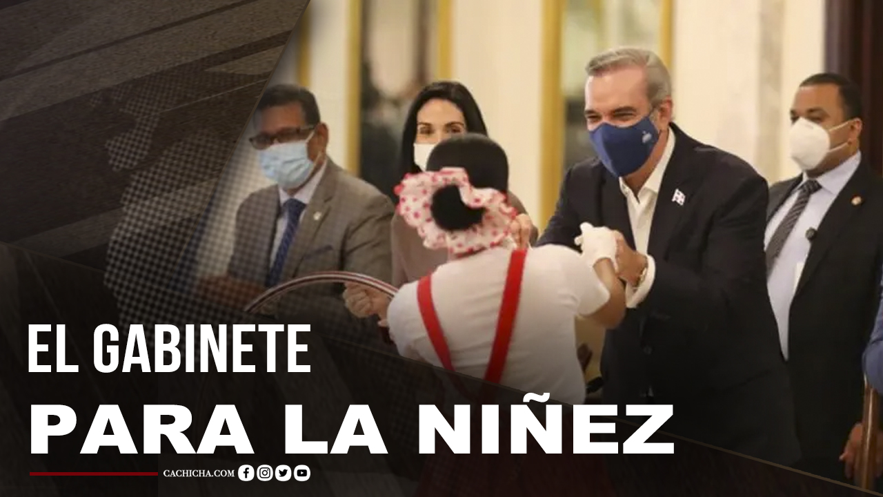 EL Decreto Del Gabinete Para La Niñez