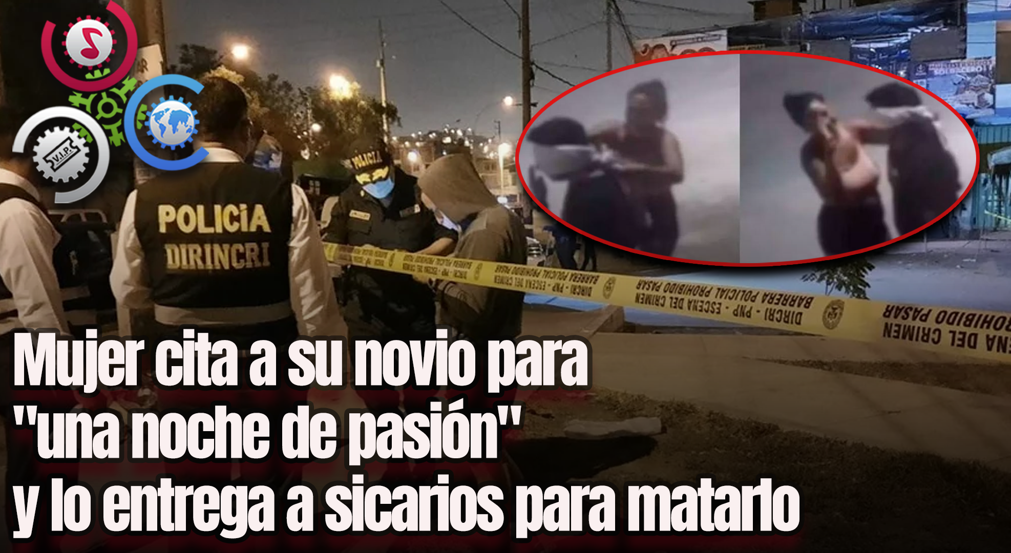 Citó A Su Novio Para Darle “Una Noche De Pasión” Y Termina Entregando A Sicarios Que Lo Asesinaron
