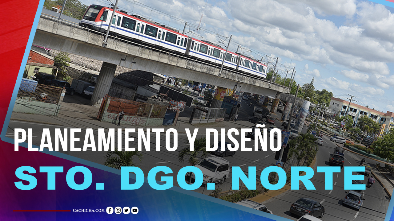 El Nuevo Planeamiento Y Diseño De Sto. Dgo. Norte  | Tu Mañana By Cachicha
