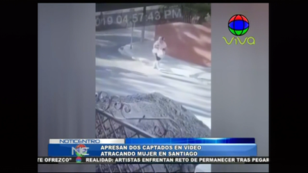 Apresan Dos Captados En Video Atracando Mujer En Santiago