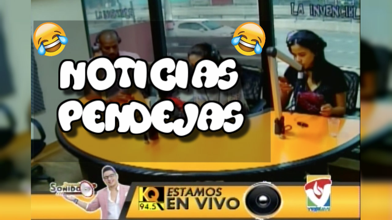 Las Noticias Más Pendejas Con Denisse Peña En Buscando Sonido