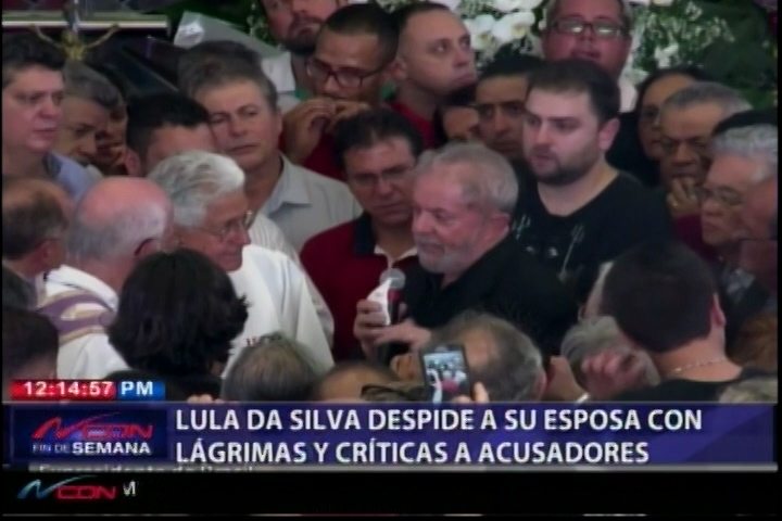 Lula Da Silva Despide A Su Esposa Con Lágrimas Y Críticas A Acusadores