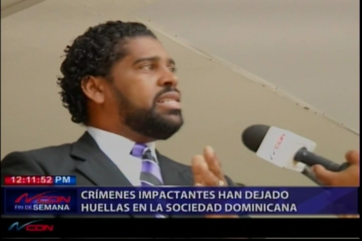 Crímenes Impactantes Que Han Dejado Huellas En La Sociedad Dominicana
