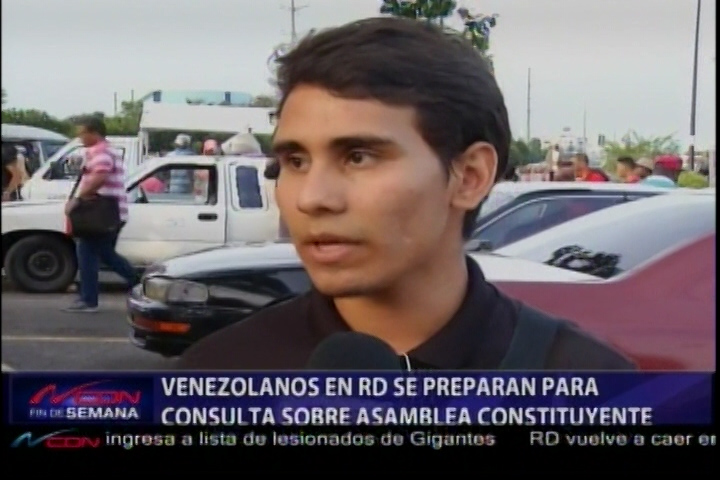 Venezolanos En RD Se Preparan Para Consulta Sobre Asamblea Constituyente