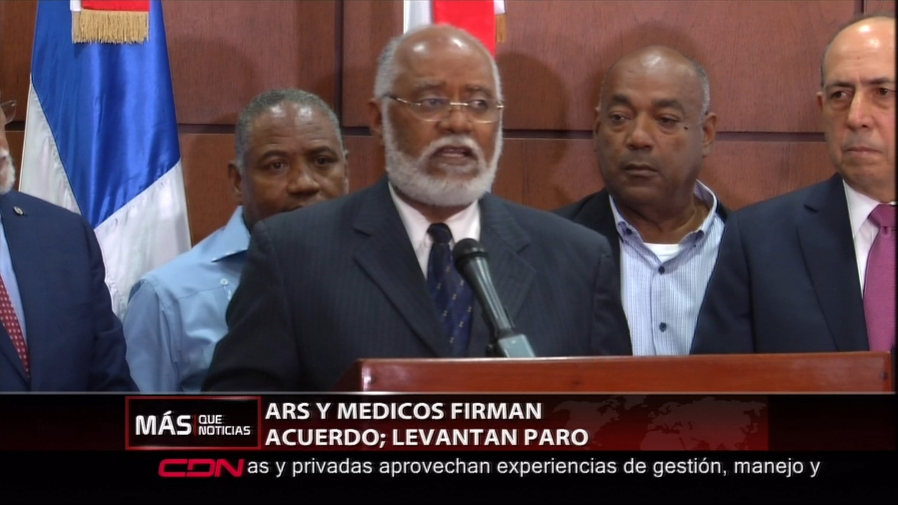 ARS Y Médicos Firman Acuerdo