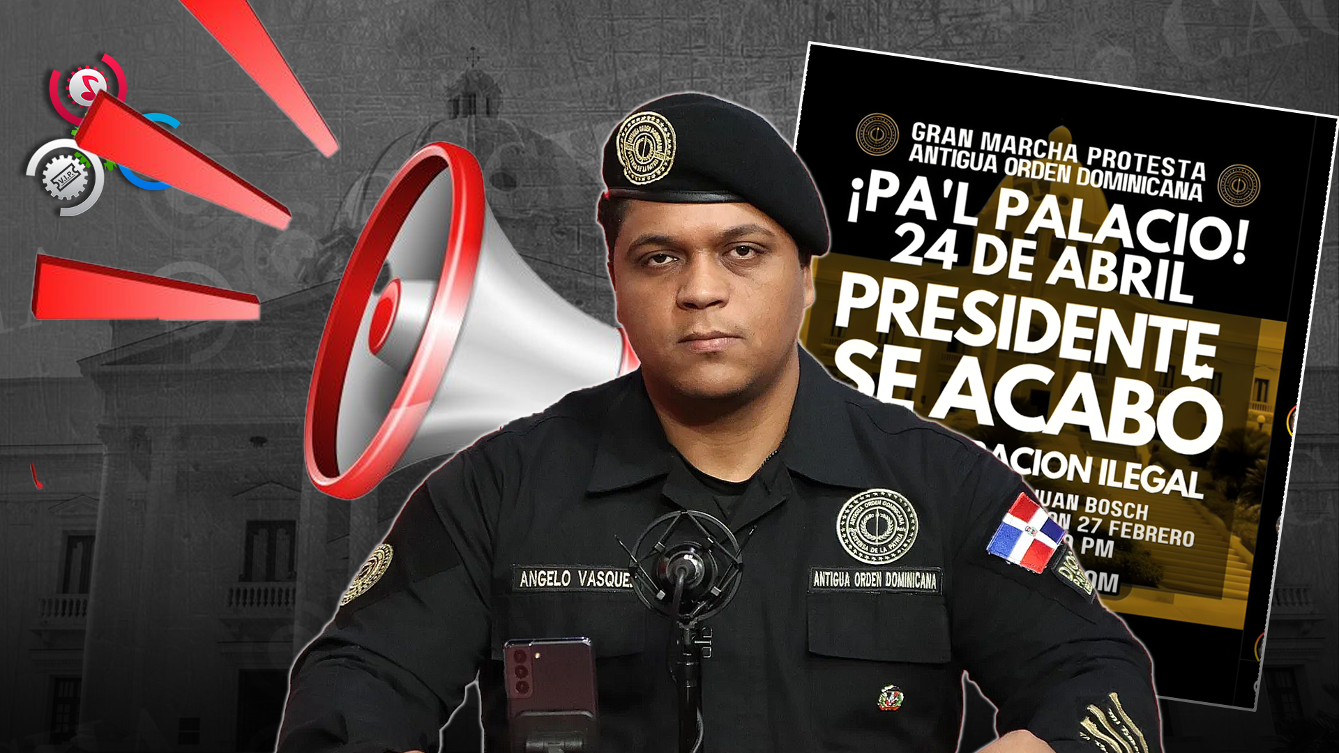 Antigua Orden Convoca Nueva Marcha El 24 Abril En El Palacio Nacional