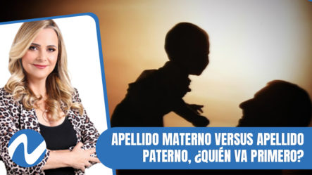 Nuria Piera: Apellido Materno Versus Apellido Paterno, ¿quién Va Primero?