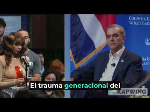 Estudiante De La Universidad De Columbia Confronta Abinader Por “discriminación A Haitianos”