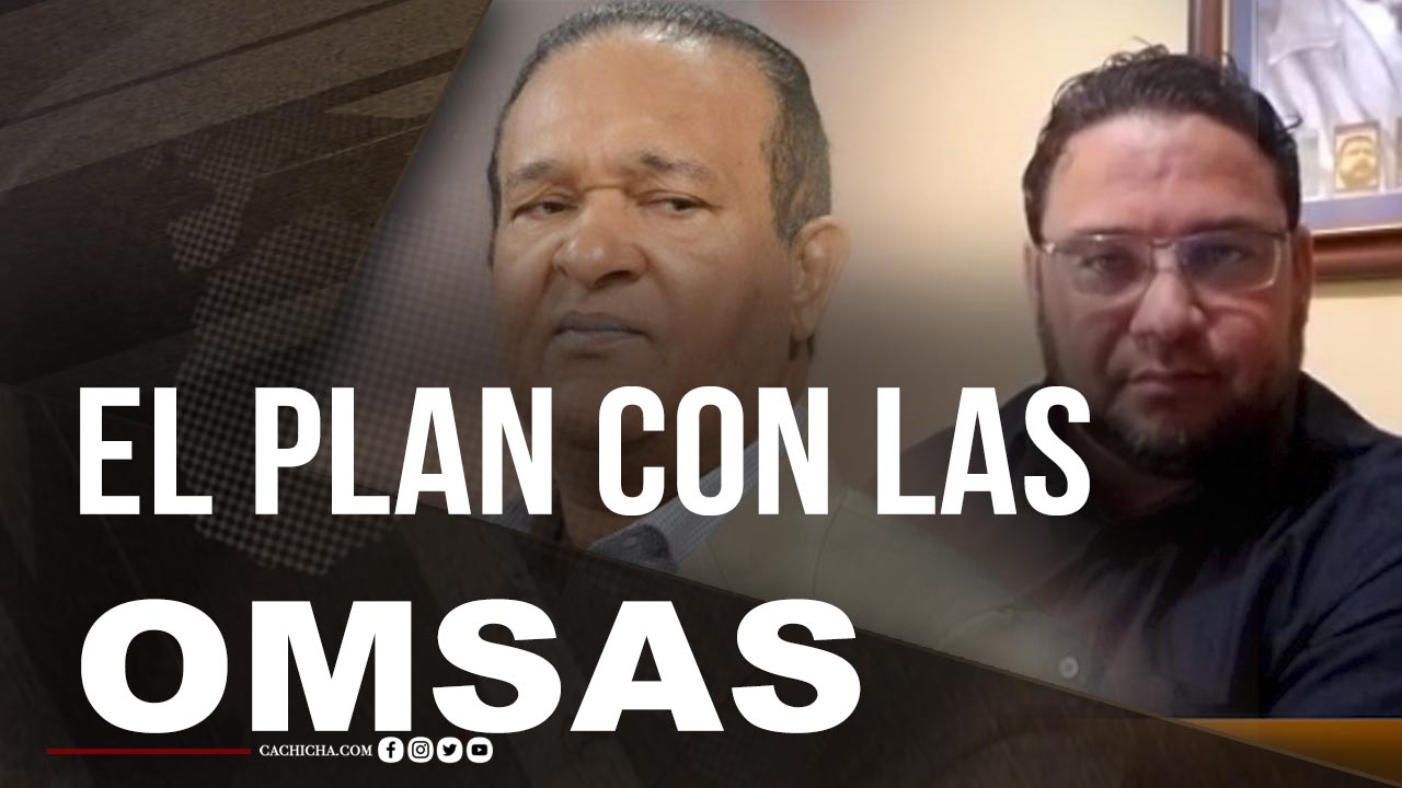 “El Plan Es Acabar Con La OMSA, Para Quedarse Con Todo El Pastel”