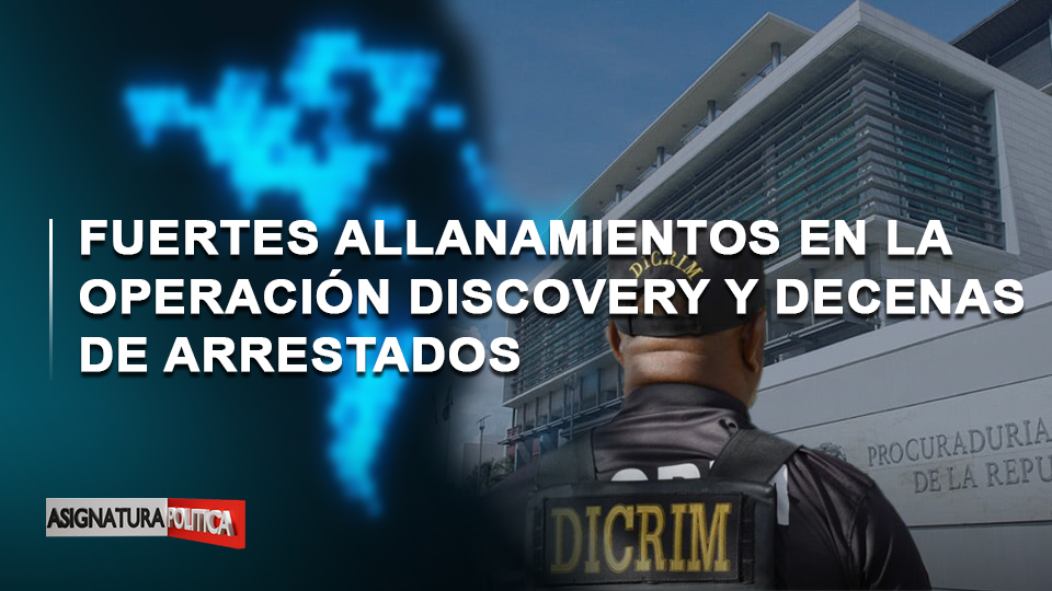 🔴 EN VIVO: Fuertes Allanamientos En La Operación Discovery Y Decenas De Arrestados | Asignatura Política