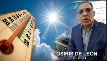 Geólogo Osiris De León Explica A Qué Se Deben Las Altas Temperaturas De Los últimos Días 