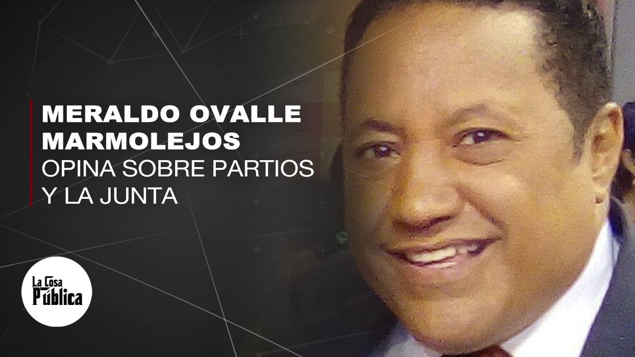 Meraldo Ovalle Marmolejos Exhorta A Partidos Unirse Para Cambiar Junta