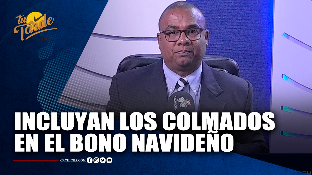 Incluyan Los Colmados En El Bono Navideño | Tu Tarde