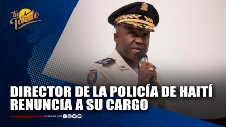 Director De La Policía De Haití Renuncia A Su Cargo | Tu Tarde