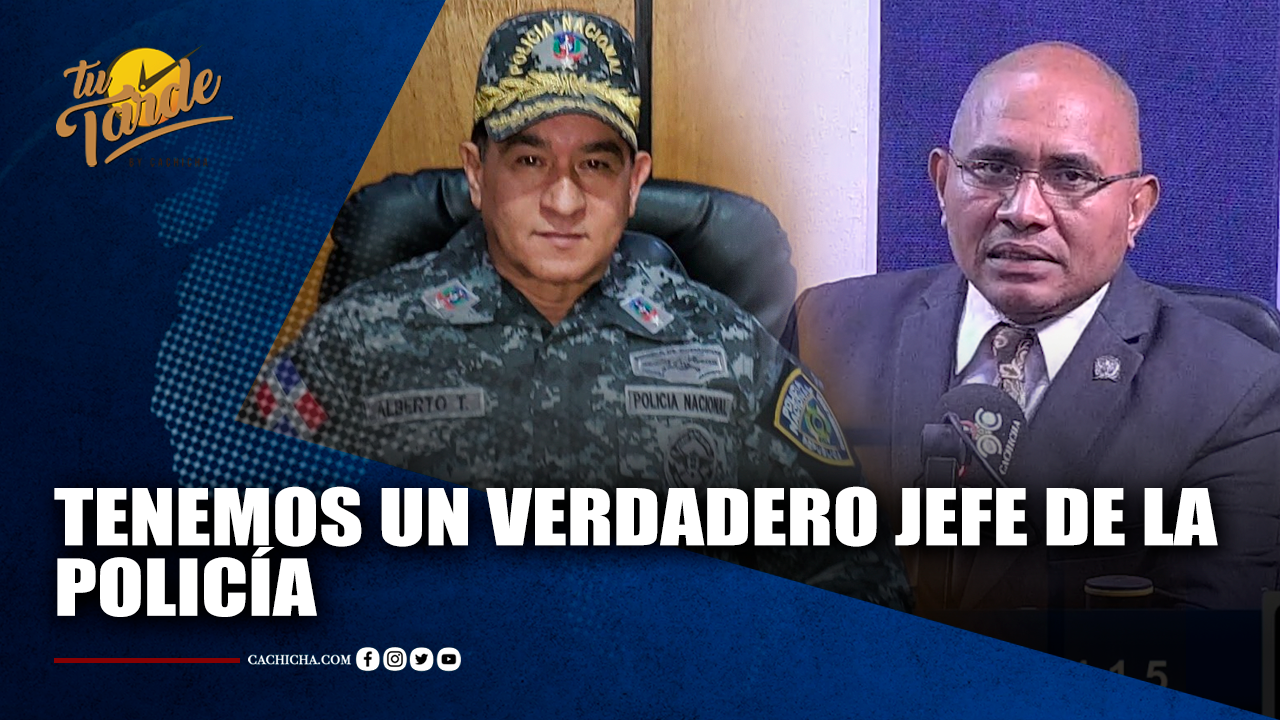 Los Delincuentes Se Van A Dar Cuenta De Que  Tenemos Un Verdadero Jefe De La Policía | Tu Tarde