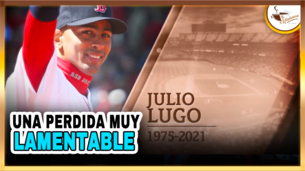 Muy Lamentable La Muerte Inesperada De Julio Lugo | Tu Mañana By Cachicha
