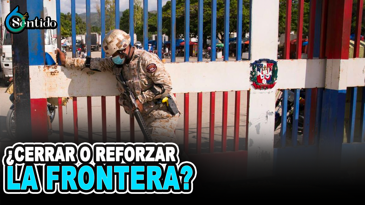 ¿Cerrar O Reforzar La Frontera? | 6to Sentido