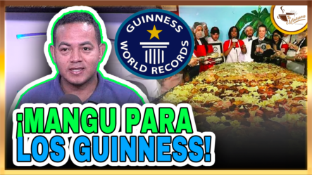 Delvis Santos: ¡Mangú Para Los Premios Guinness! | Tu Mañana By Cachicha