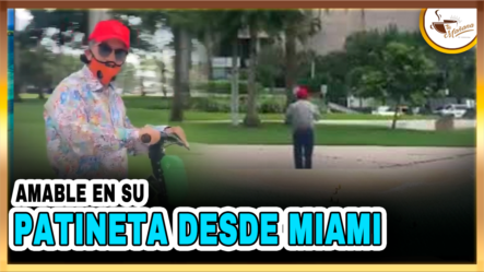 Amable, En Su Patineta Desde Miami | Tu Mañana By Cachicha