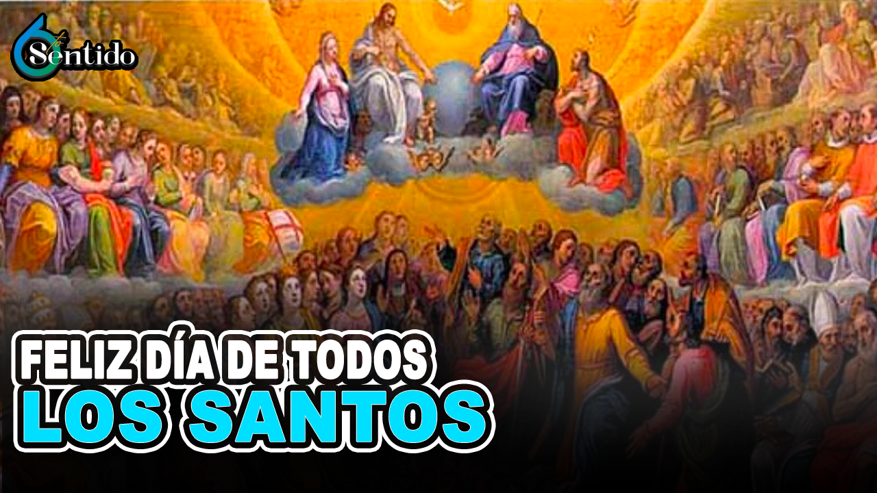 Día De Todos Los Santos | 6to Sentido