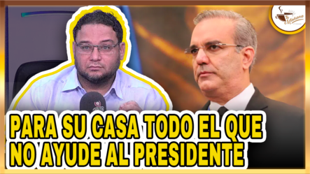 Manuel Cruz Dice: “Para Su Casa Todo El Que No Ayude Al Presidente” | Tu Mañana By Cachicha