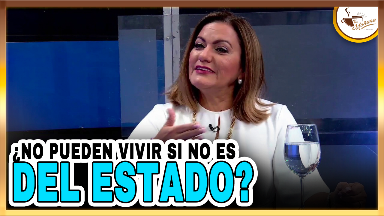 ¿No Pueden Vivir Si No Es Del Estado? | Tu Mañana By Cachicha