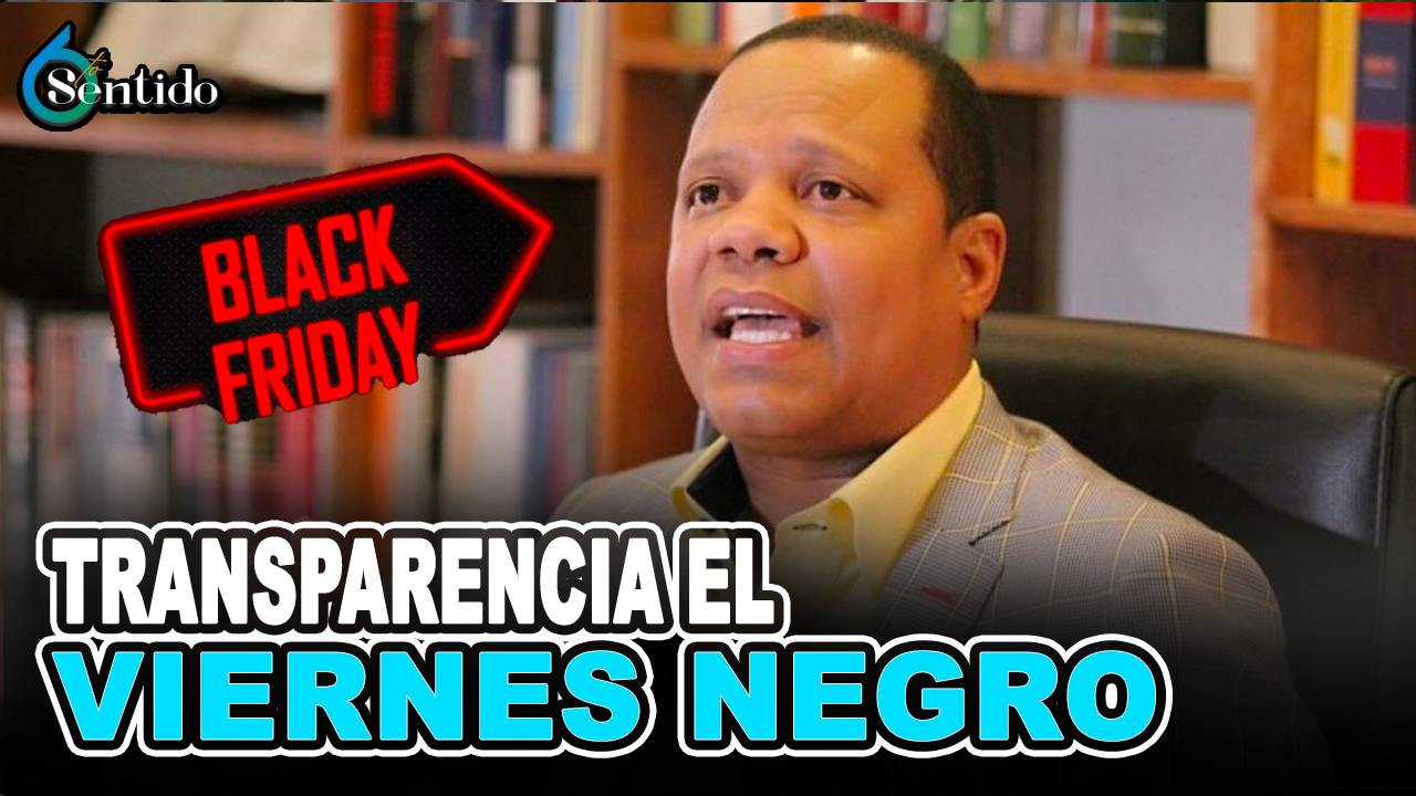 Pro Consumidor Y Comerciantes Garantizan Transparencia El Viernes Negro Y Navidad