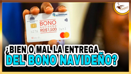 ¿Bien O Mal La Entrega Del Bono Navideño? | Tu Mañana By Cachicha