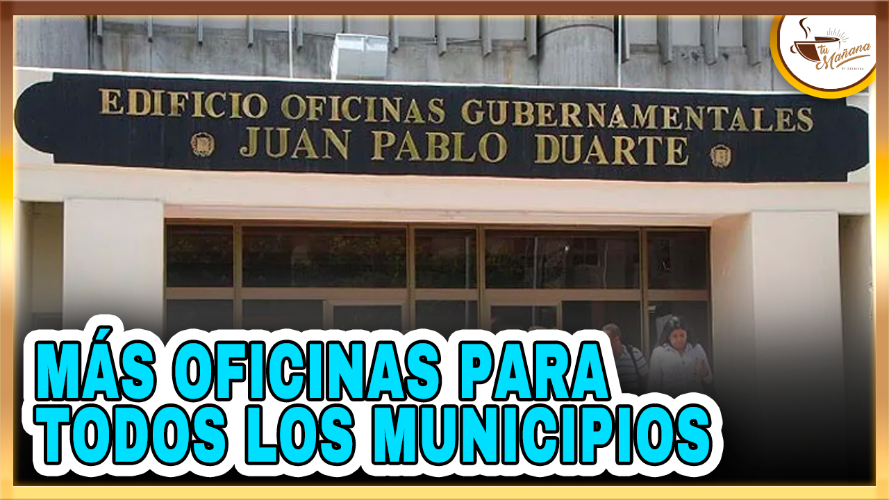 Nadia Andújar: Más Oficinas Gubernamentales Para Todos Los Municipios