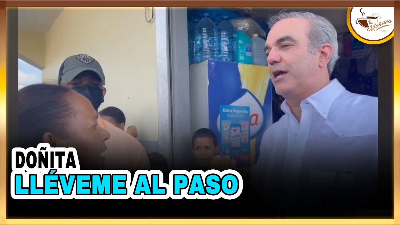 Lleveme Al Paso Doñita | Tu Mañana By Cachicha