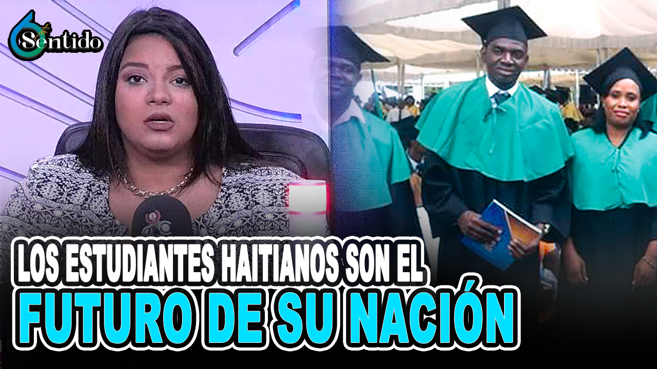Los Estudiantes Haitianos  Son El Futuro De Su Nación | 6to Sentido