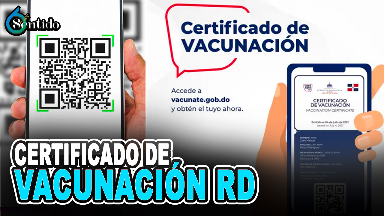 CERTIFICADO DE VACUNACIÓN RD | 6to Sentido