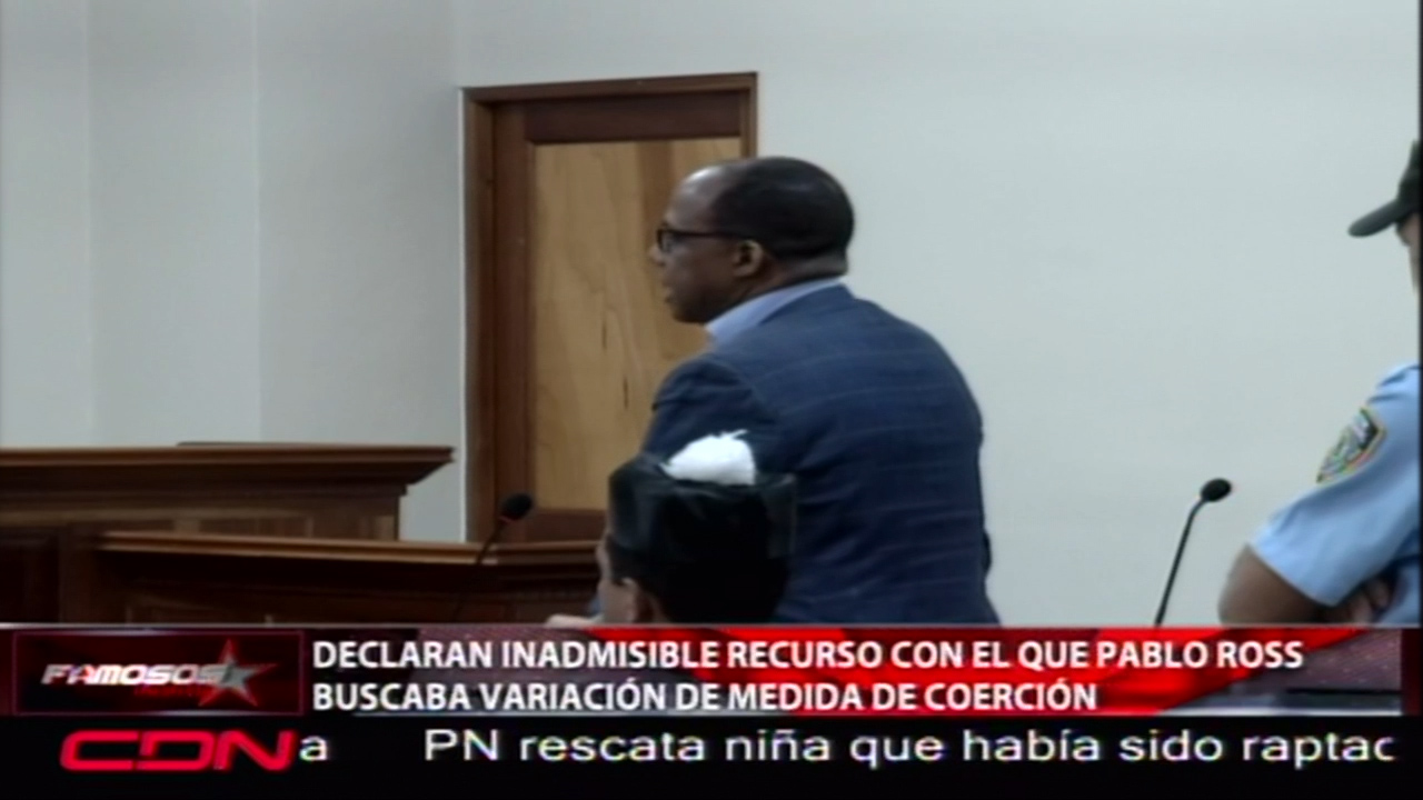 Declaran Inadmisible Recurso Con El Que Pablo Ross Buscaba Variación De La Medida De Coerción
