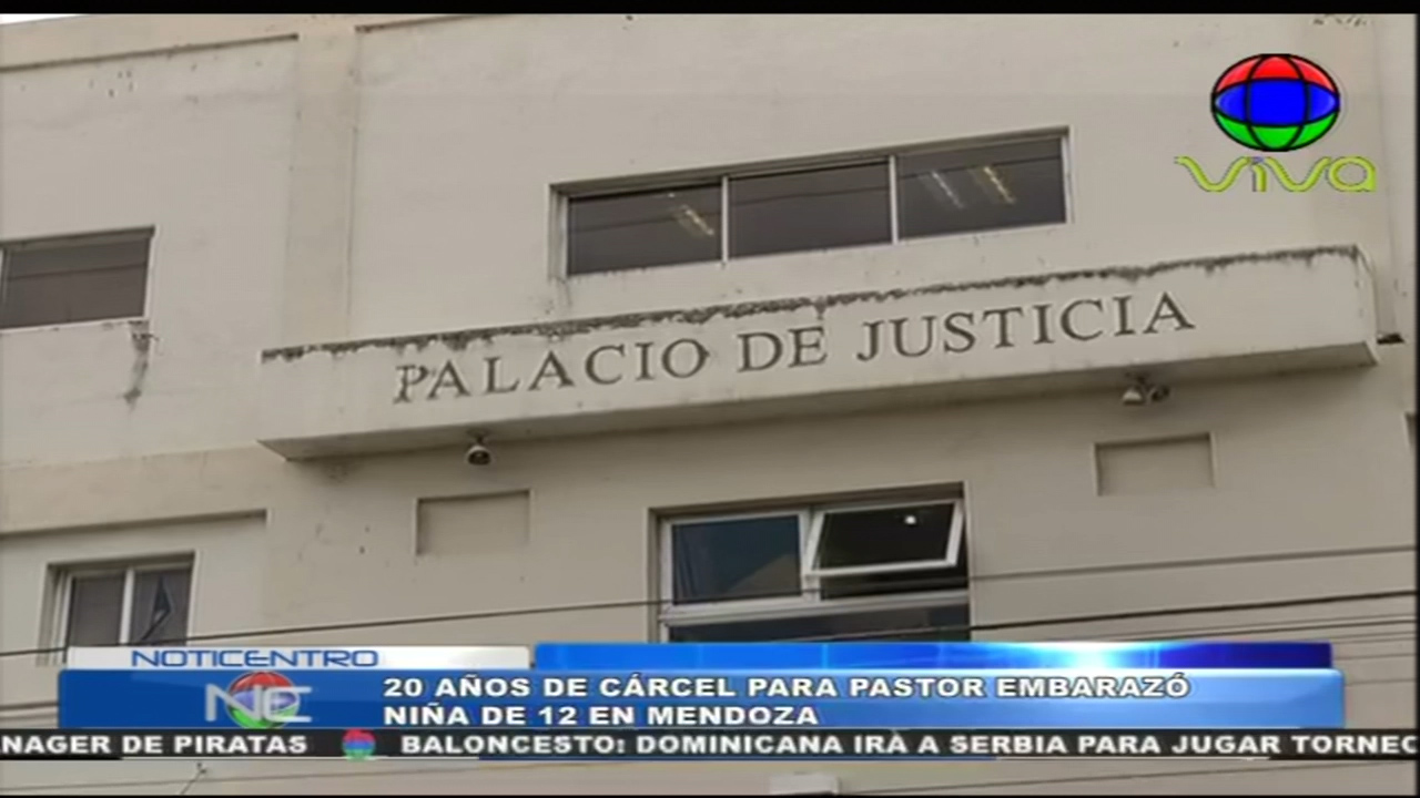 20 Años Para Pastor Que Embarazó A Niña De 12 Años En Mendoza