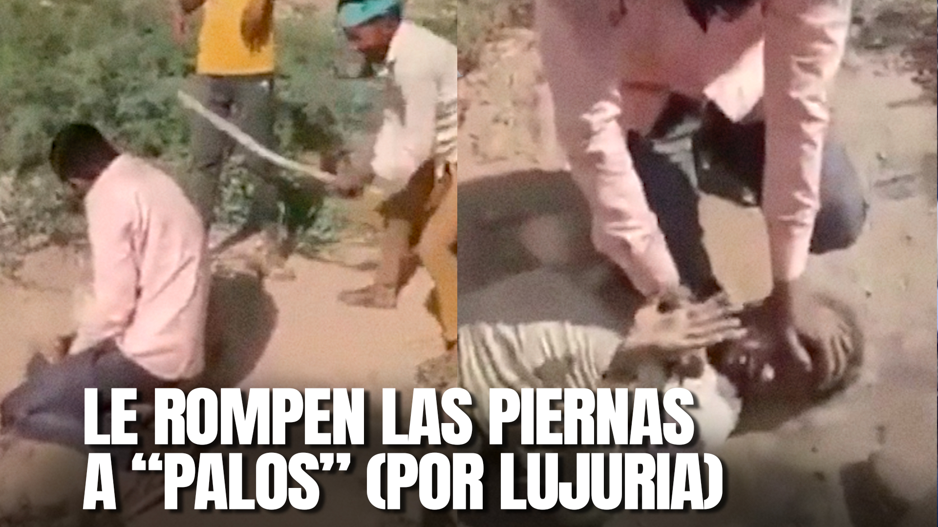 Este Es El Brutal Castigo Que Dan En La India Por Acostarse Con Mujeres Casadas