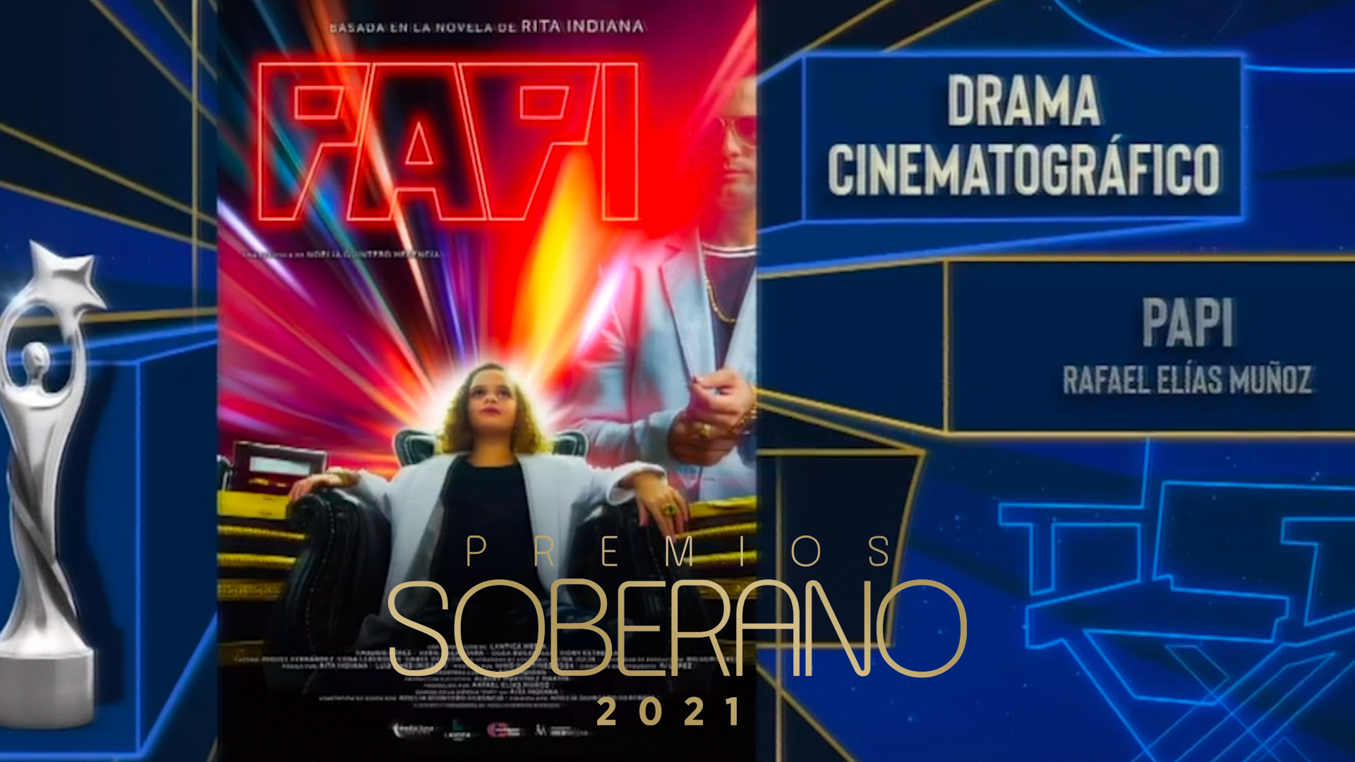 Papi Gana Mejor Drama En Premios Soberano